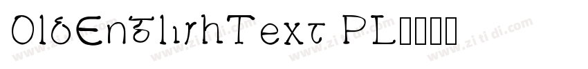 OldEnglishText PL字体转换